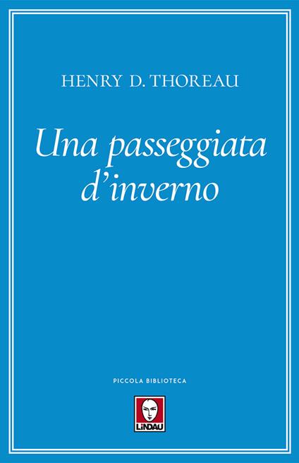 Una passeggiata d'inverno - Henry David Thoreau - copertina