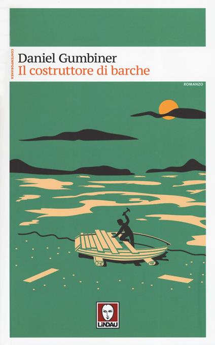 Il costruttore di barche - Daniel Gumbiner - copertina