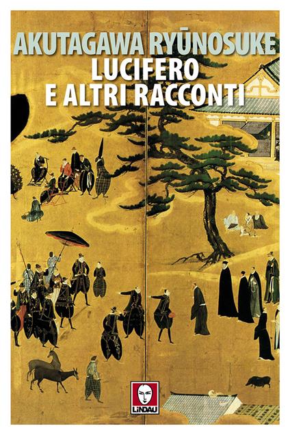 Lucifero e altri racconti - Ryunosuke Akutagawa - copertina