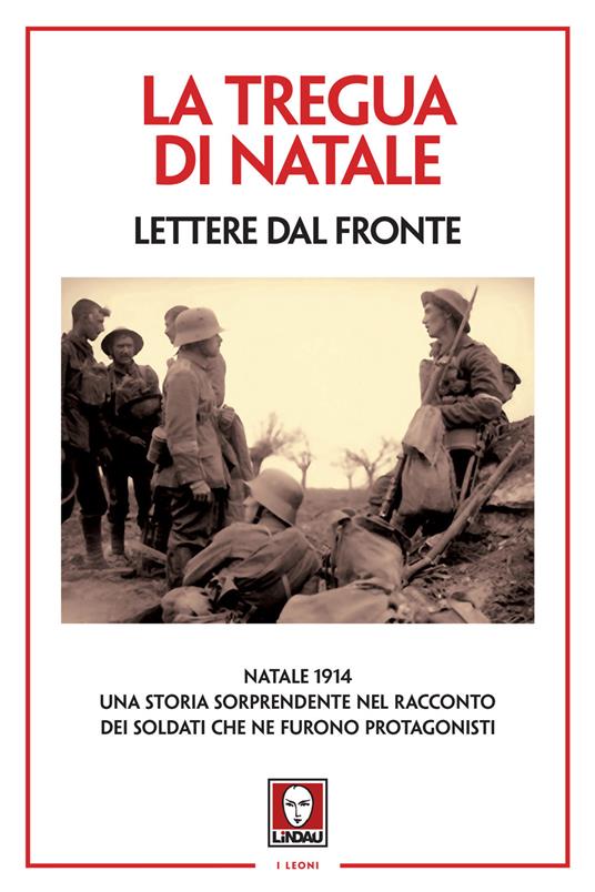 La tregua di Natale. Lettere dal fronte. Nuova ediz. - copertina