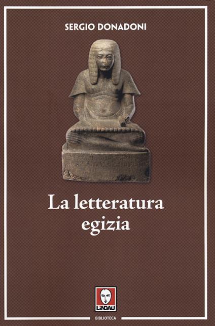 La letteratura egizia - Sergio Donadoni - copertina