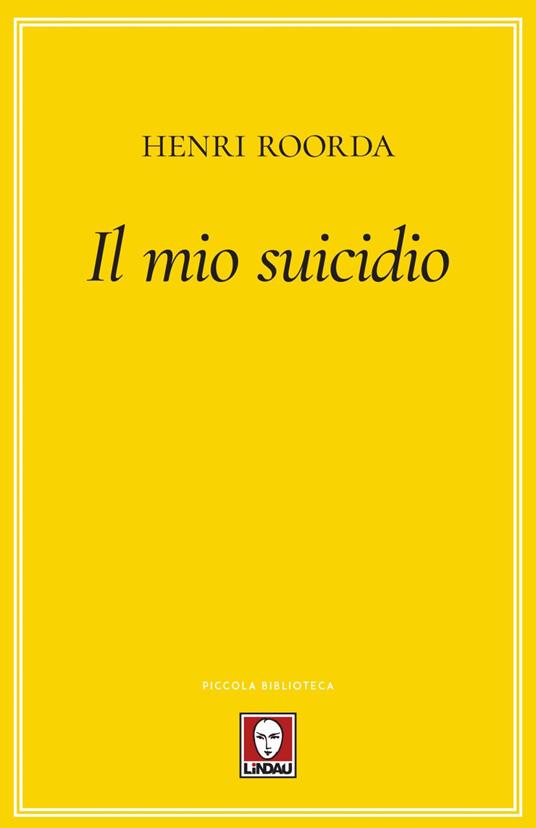 Il mio suicidio - Henri Roorda - copertina