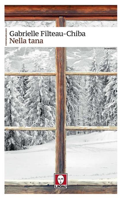 Nella tana - Gabrielle Filteau-Chiba,Federico Zaniboni - ebook