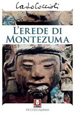 L' erede di Montezuma