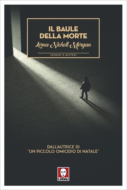 Il baule della morte - Lorna Nicholl Morgan,Federico Zaniboni - ebook