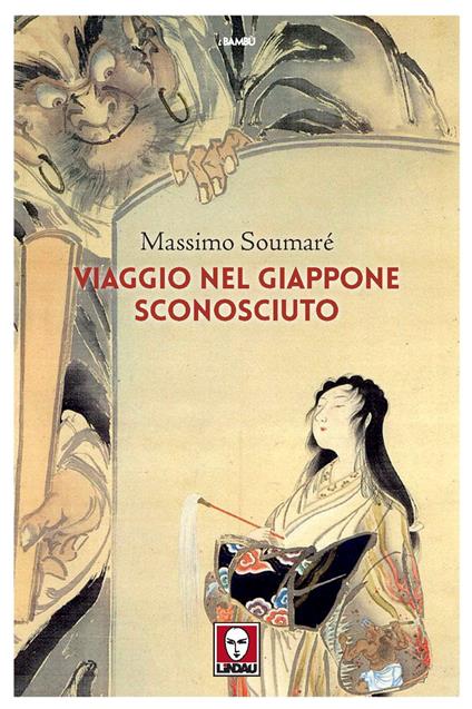 Viaggio nel Giappone sconosciuto - Massimo Soumaré - copertina