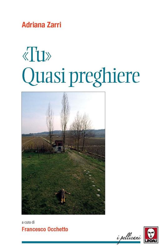 «Tu». Quasi preghiere. Nuova ediz. - Adriana Zarri - copertina