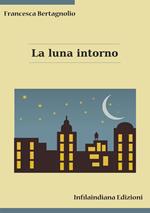 La luna intorno