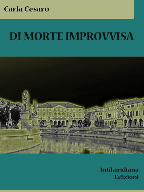 Di morte improvvisa - Carla Cesaro - ebook