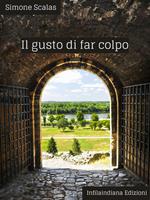 Il gusto di far colpo