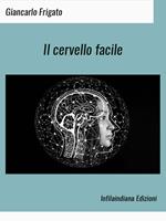 Il cervello facile