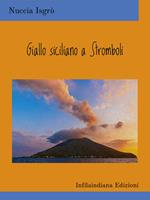 Giallo siciliano a Stromboli