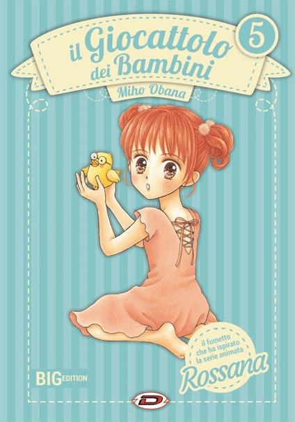 Il giocattolo dei bambini. Big edition. Vol. 5 - Miho Obana - copertina