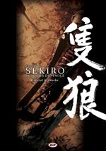 The art of Sekiro. Shadows die twice. Official artworks. Ediz. a colori