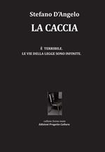 La caccia