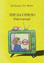 Tipi da ufficio (PsyCompany)