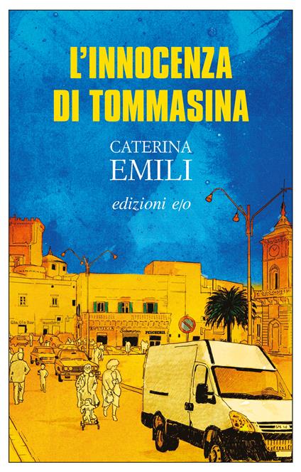 L' innocenza di Tommasina - Caterina Emili - ebook