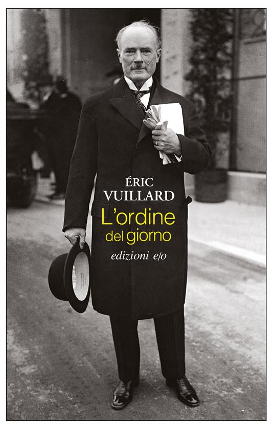 L' ordine del giorno - Éric Vuillard,Alberto Bracci Testasecca - ebook