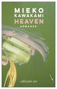 Libro Heaven Mieko Kawakami