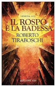 Il rospo e la badessa. Venetia 1172-image