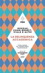 La delinquenza accademica