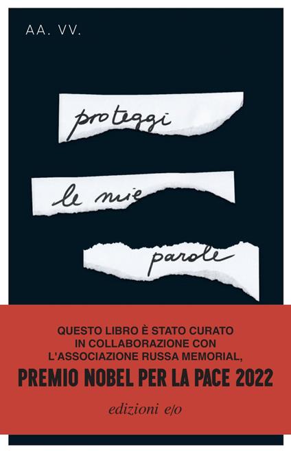 Proteggi le mie parole - Associazione Memorial,Sergej Bondarenko,Giulia De Florio,Ester Castelli - ebook