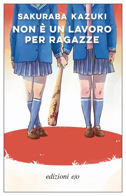 Non è un lavoro per ragazze - Kazuki Sakuraba - copertina