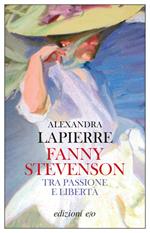 Fanny Stevenson. Tra passione e libertà