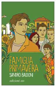 Libro Famiglia Primavera Sandro Baldoni