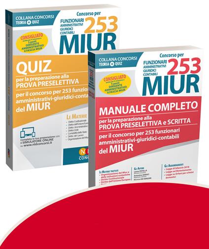 Concorso per 253 funzionari amministrativi, giuridici, contabili MIUR: Manuale completo per la preparazione alla prova preselettiva e scritta-Quiz per la preparazione alla prova preselettiva. Con software di simulazione - copertina