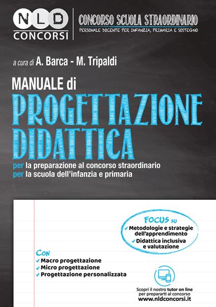 Manuale di progettazione didattica per la preparazione al concorso straordinario per la scuola dell'infanzia e primaria. Con espansione online - copertina