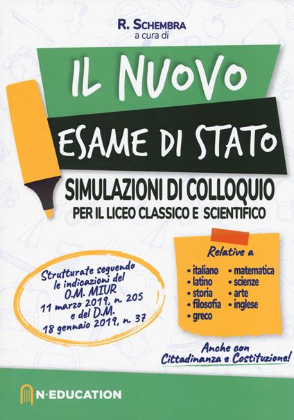 Il nuovo esame di Stato. Simulazioni di colloquio per il Liceo classico e scientifico - copertina