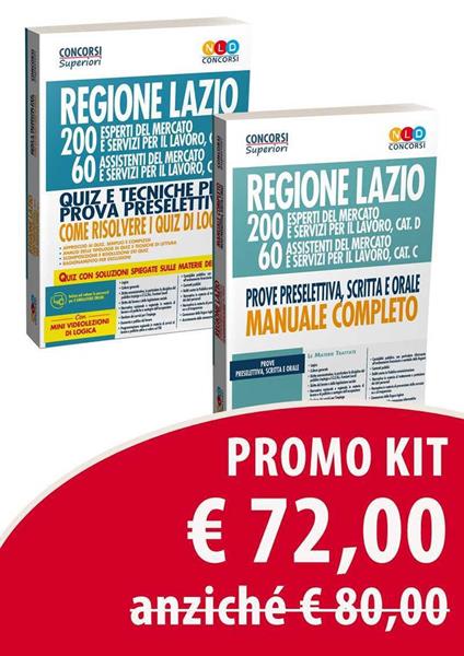 Kit concorso regione Lazio. 200 esperti e 60 assistenti del mercato e servizi per il lavoro categoria D e C. Manuale per la prova preselettiva scritta e orale-Quiz per la prova preselettiva - copertina