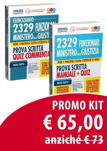 2329 funzionari del Ministero della Giustizia. Per i profili con codice F/MG. Prova scritta. Manuale & quiz-Concorso Funzionari Ministero Della Giustizia. Quiz Prove Scritte Codice F/MG - copertina