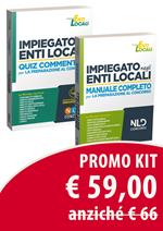 Kit Impiegato negli Enti Locali. Manuale completo per la preparazione al concorso-Quiz commentati per la preparazione al concorso