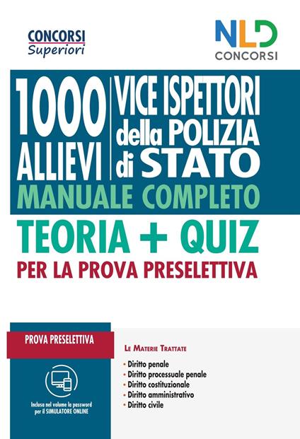 1000 vice ispettori Polizia di Stato. Teoria + quiz per la prova preselettiva. Con software di simulazione - copertina