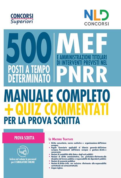 Concorso 500 posti alla Presidenza del Consiglio dei Ministri. Manuale completo + Quiz per la prova scritta. Con software di simulazione - copertina