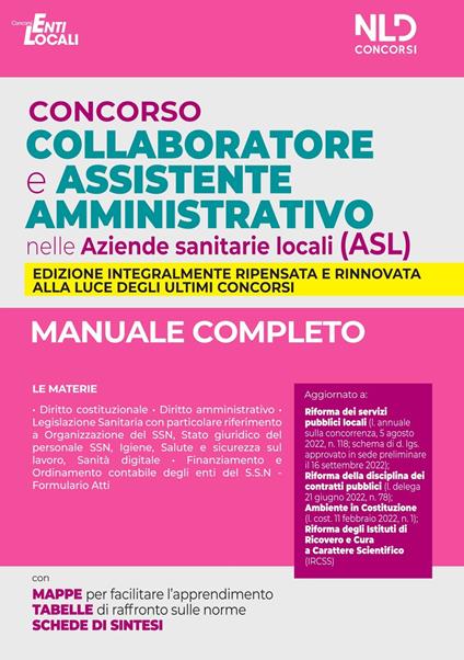 Concorso collaboratore e assistente amministrativo nelle Aziende Sanitarie Locali (ASL). Manuale completo. Nuova ediz. - copertina