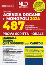 Concorso 487 posti Agenzia delle Dogane. Profilo Adm/Famm. Manuale per la prova scritta