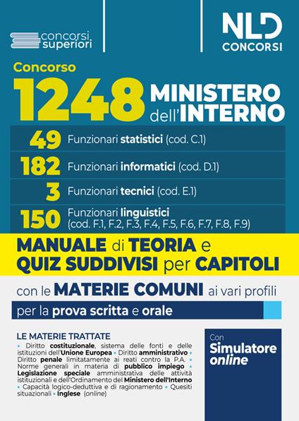 Concorso per 1.248 posti Ministero dell'Interno. Manuale con teoria e test di verifica per i profili 49 Funzionari statistici.182 Funzionari informatici. 3 Funzionari tecnici. 150 Funzionari linguistici - copertina