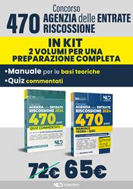 Concorso Agenzia delle Entrate Riscossione 2024. 470 posti. Manuale+test di verifica per la preparazione al concorso. Nuova ediz.