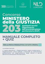 203 posti assistenti tecnici Amministrazione Penitenziaria. Ministero Giustizia. Con software di simulazione