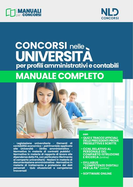 Concorsi nelle Università. Profili amministrativi e contabili. Manuale  completo