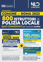 Concorso comune di Roma 800 agenti della Polizia Locale. Quiz commentati per la prova scritta. Con software di simulazione