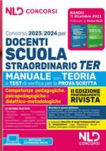 Concorso docenti scuola straordinario TER 2023-2024. Manuale con teoria e test di verifica per la prova scritta. Nuova ediz.