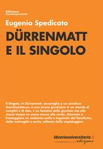 Dürrenmatt e il singolo