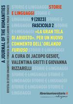 Storie e linguaggi. Rivista di studi umanistici (2023). Ediz. critica. Vol. 2: «La gran tela di Ariosto». Per un nuovo commento dell'Orlando furioso