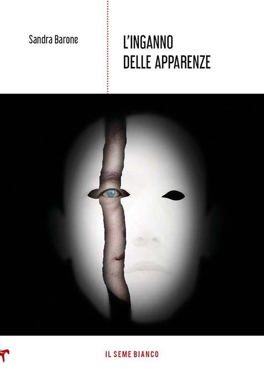 L'inganno delle apparenze - Sandra Barone - copertina