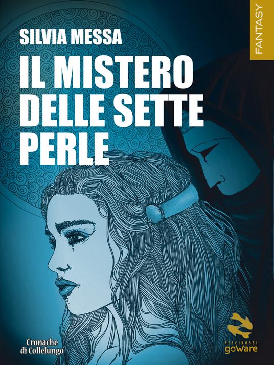 Il mistero delle sette perle - Silvia Messa - ebook