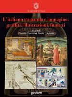 L' italiano tra parola e immagine: graffiti, illustrazioni, fumetti